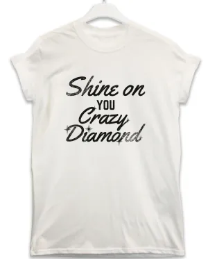 Crazy Diamond Lyric Quote T-Shirt